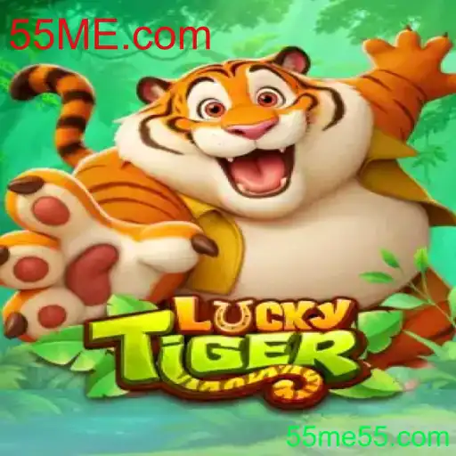 Descubra o Empolgante Mundo de LuckyTiger em 55ME.com