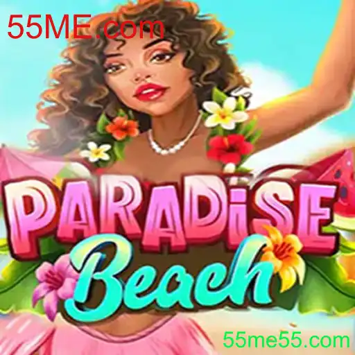 Explore o Mundo de ParadiseBeach: O Jogo que Conquista com 55ME.com